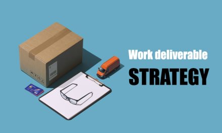 Ways to build a powerful and working deliverable strategy