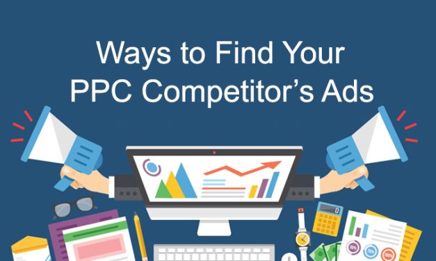 Ways to Find Your PPC Competitor’s Ads