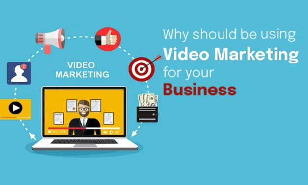 Why should be using Video Marketing for your Business