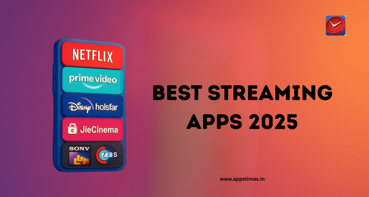 Best Streaming Apps 2025: Ultimate Guide to OTT Platforms in India