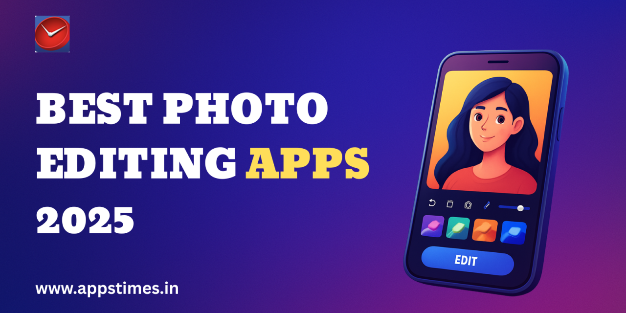 Best Photo Editing Apps 2025: Transform Your Instagram Game with These 7 Essential Tools