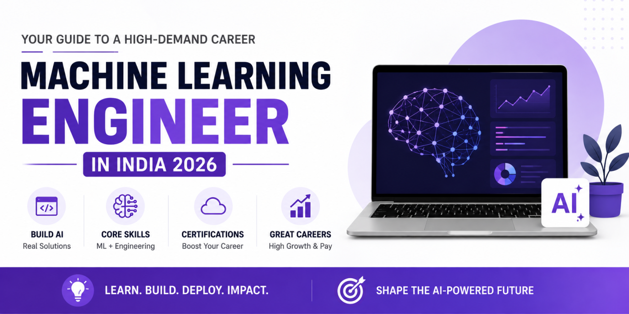 Career Guide: How to Become a Machine Learning Engineer in India